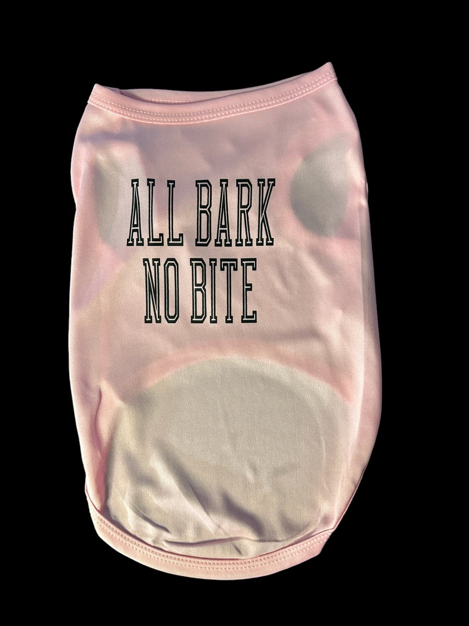 All Bark, No Bite Dog T-Shirt - 4 Legs R Us